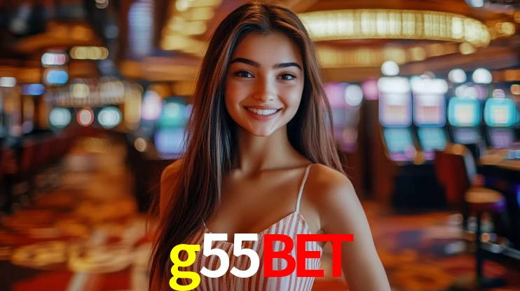 g55bet bonus